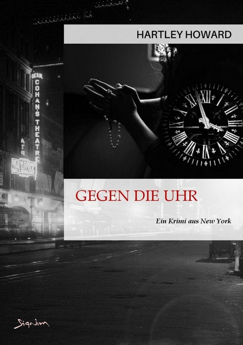 GEGEN DIE UHR - Hartley Howard