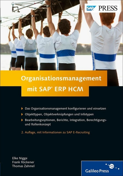 Organisationsmanagement mit SAP ERP HCM -  Elke Nigge,  Frank Röckener,  Thomas Zahmel