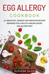 Egg Allergy Cookbook - Sussane Davis