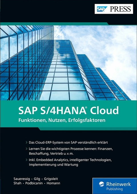 SAP S/4HANA Cloud -  Thomas Saueressig,  Jan Gilg,  Uwe Grigoleit,  Arpan Shah,  Almer Podbicanin,  Marcus Homann