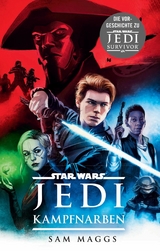 Star Wars: Jedi - Kampfnarben - Roman zum Videogame - Sam Maggs