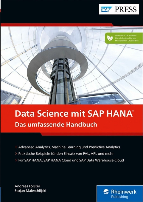 Data Science mit SAP HANA -  Andreas Forster,  Stojan Maleschlijski