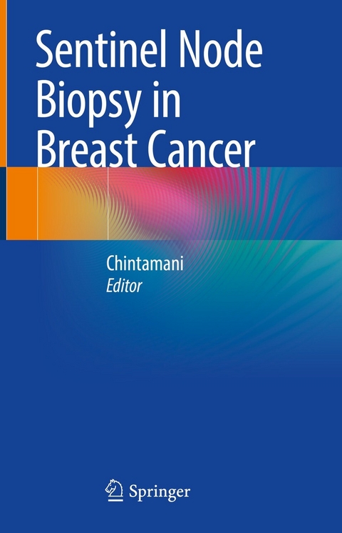 Sentinel Node Biopsy in Breast Cancer - 