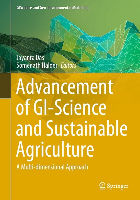 Advancement of GI-Science and Sustainable Agriculture - 