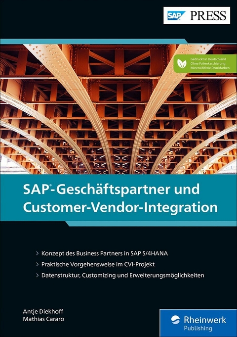 SAP-Geschäftspartner und Customer-Vendor-Integration -  Antje Diekhoff,  Mathias Cararo