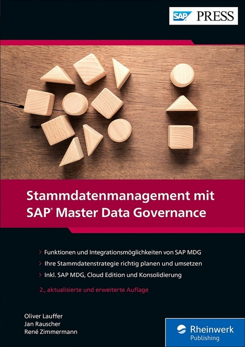 Stammdatenmanagement mit SAP Master Data Governance -  Oliver Lauffer,  Jan Rauscher,  René Zimmermann