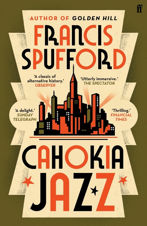 Cahokia Jazz -  Francis Spufford