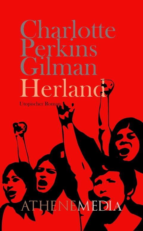 Herland -  Charlotte Perkins Stetson Gilman