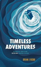 Timeless Adventures -  Brian J. Robb