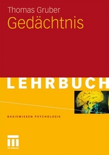 Gedächtnis - Thomas Gruber