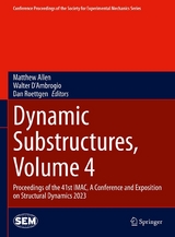 Dynamic Substructures, Volume 4 - 