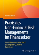 Praxis des Non-Financial Risk Managements im Finanzsektor - Thomas Kaiser