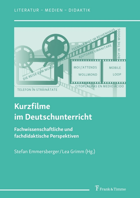 Kurzfilme im Deutschunterricht - 