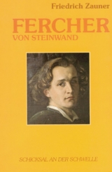 Fercher von Steinwand - Friedrich Zauner