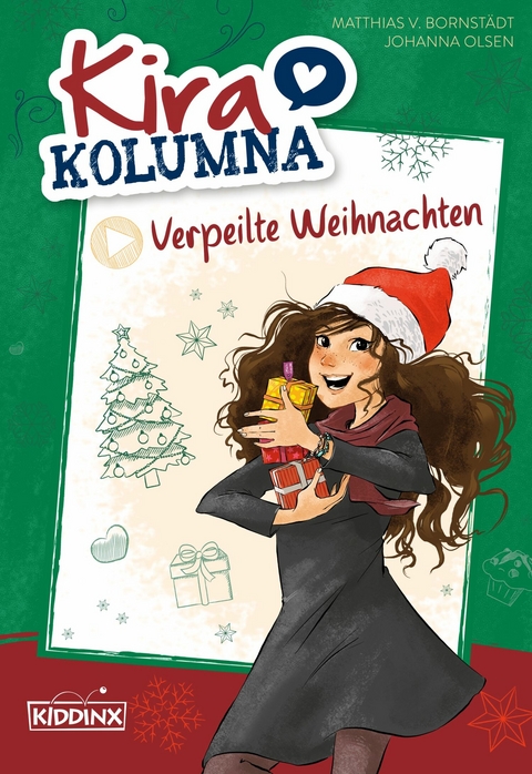 Kira Kolumna: Verpeilte Weihnachten - Matthias von Bornstädt, Johanna Olsen