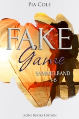 Fake Game: Sammelband -  Pia Cole