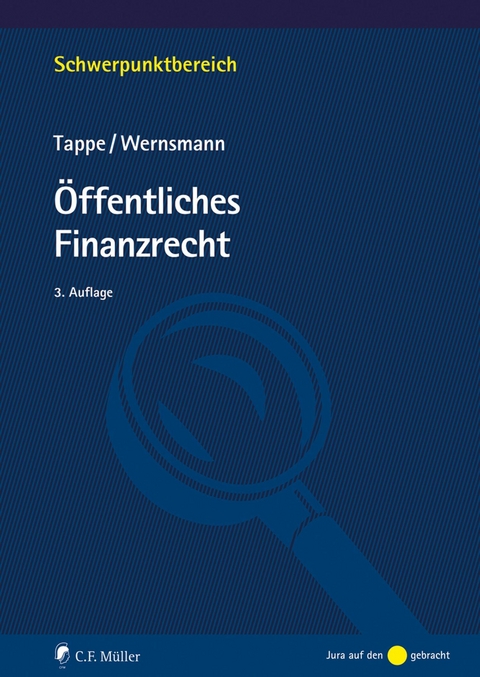 Öffentliches Finanzrecht - Henning Tappe, Rainer Wernsmann