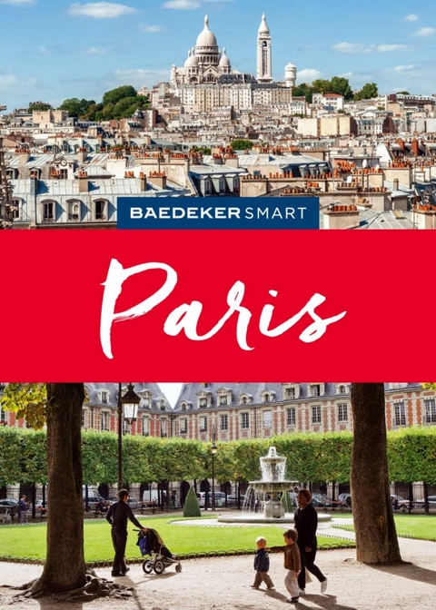 Baedeker SMART Reiseführer E-Book Paris - Waltraud Pfister-Bläske