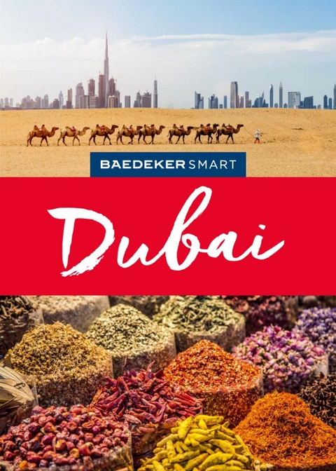 Baedeker SMART Reiseführer E-Book Dubai -  Birgit Müller-Wöbcke