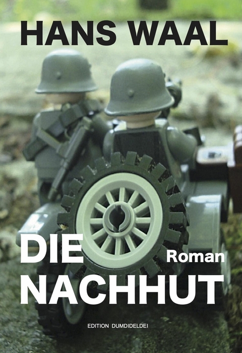 Die Nachhut - Hans Waal