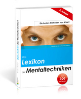 Das Lexikon der Mentaltechniken - Claudia Bender, Michael Draksal