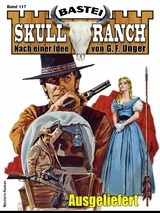 Skull-Ranch 117 - E. B. Millett