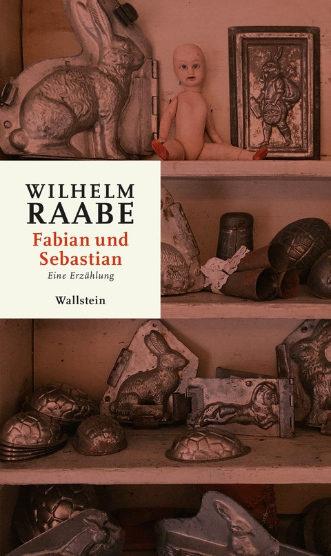 Fabian und Sebastian - Wilhelm Raabe