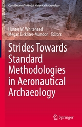 Strides Towards Standard Methodologies in Aeronautical Archaeology - 