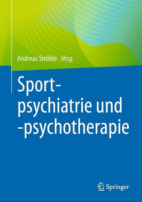 Sportpsychiatrie und -psychotherapie - 