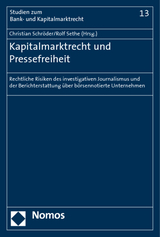 Kapitalmarktrecht und Pressefreiheit - 