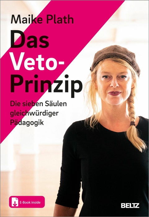 Das Veto-Prinzip -  Maike Plath