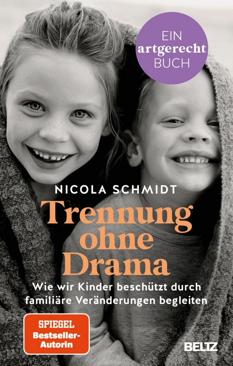 Trennung ohne Drama -  Nicola Schmidt