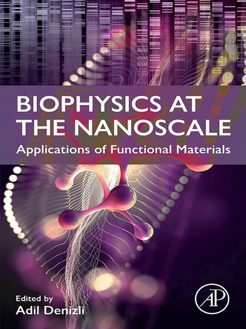 Biophysics at the  Nanoscale - 