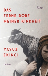 Das ferne Dorf meiner Kindheit -  Yavuz Ekinci