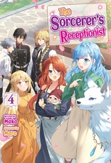 The Sorcerer's Receptionist: Volume 4 -  Mako