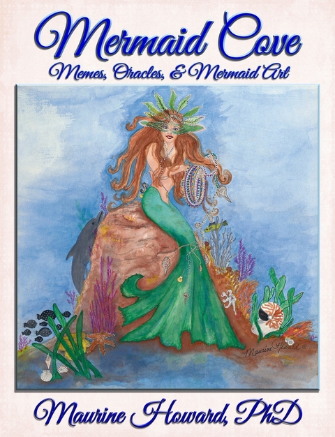 Mermaid Cove -  Maurine Howard PhD