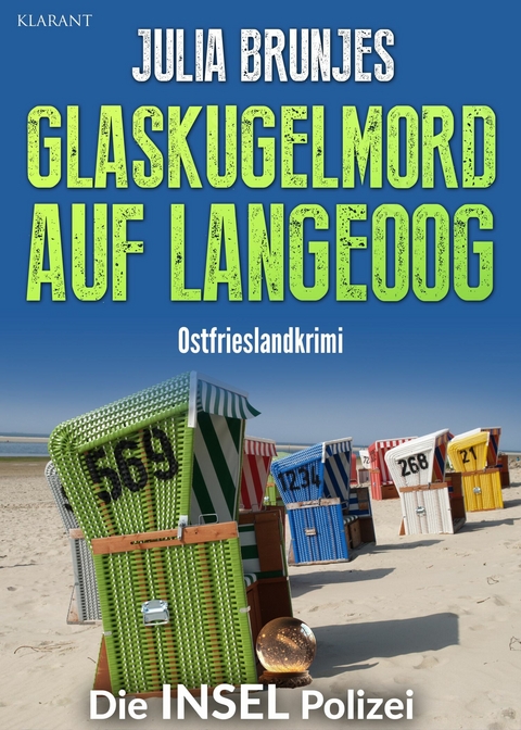 Glaskugelmord auf Langeoog. Ostfrieslandkrimi -  Julia Brunjes