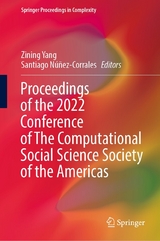 Proceedings of the 2022 Conference of The Computational Social Science Society of the Americas - 