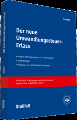 Der neue Umwandlungssteuer-Erlass - Harald Schießl