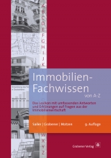 Immobilien-Fachwissen von A-Z - Erwin Sailer, Henning J Grabener, Ulf Matzen