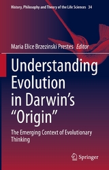 Understanding Evolution in Darwin's "Origin" - 