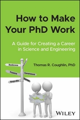 How to Make Your PhD Work - Thomas R. Coughlin