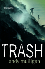 Trash - Andy Mulligan