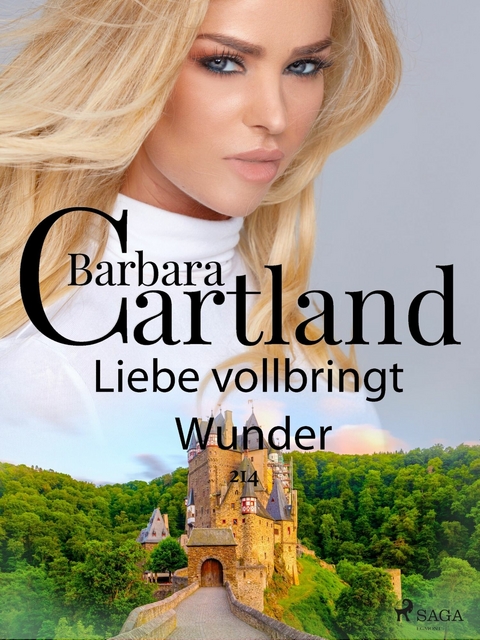 Liebe vollbringt Wunder -  Barbara Cartland