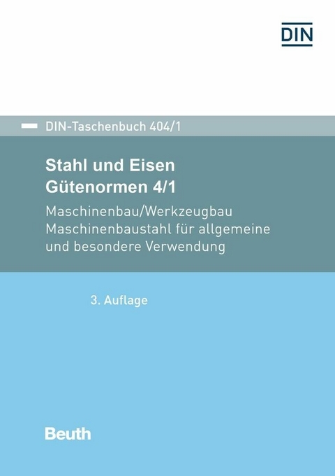 Stahl und Eisen: Gütenormen 4/1 - 