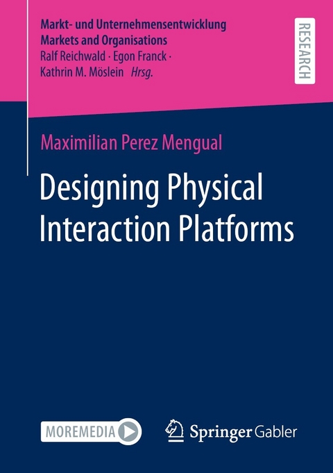 Designing Physical Interaction Platforms - Maximilian Perez Mengual