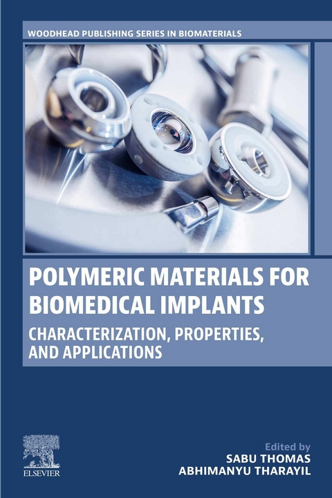 Polymeric Materials for Biomedical Implants - 