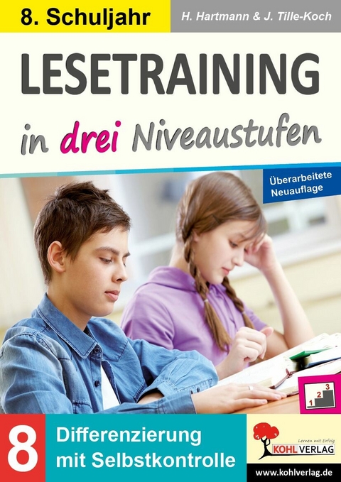 Lesetraining in drei Niveaustufen / Klasse 8 -  Horst Hartmann,  Jürgen Tille-Koch