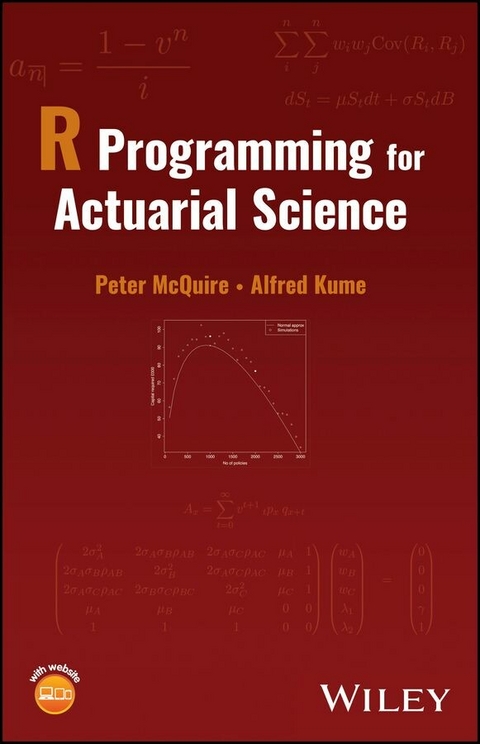 R Programming for Actuarial Science -  Alfred Kume,  Peter McQuire