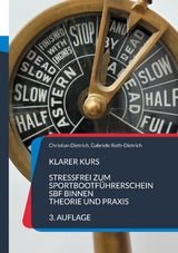 Klarer Kurs - Christian Dietrich, Gabriele Roth-Dietrich